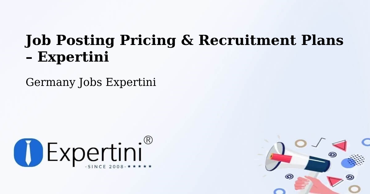 Job Posting Pricing & Recruitment Plans – Untermeitingen - Untermeitingen, Germany Jobs Expertini